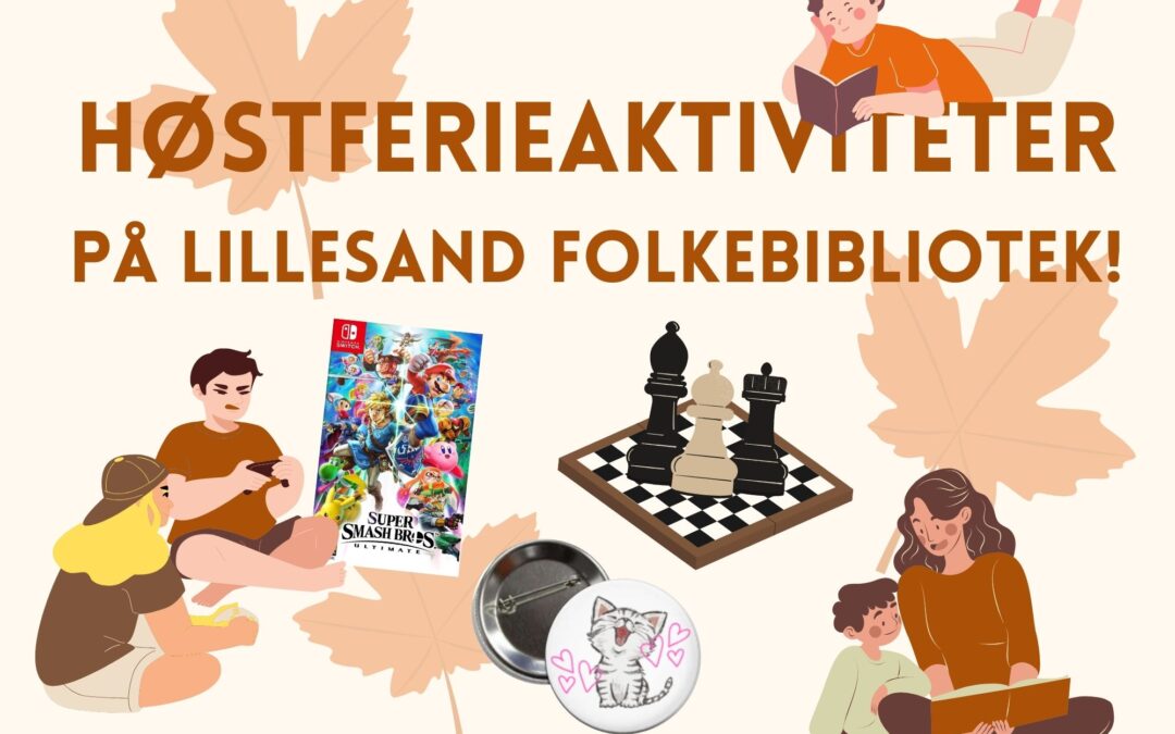 Bli med på høstferieaktiviteter!