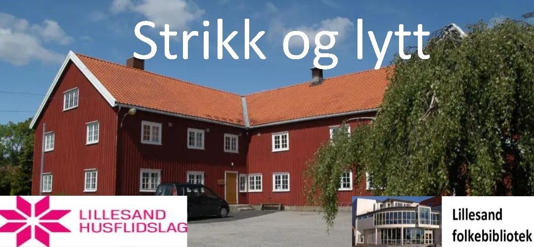 Strikk og lytt