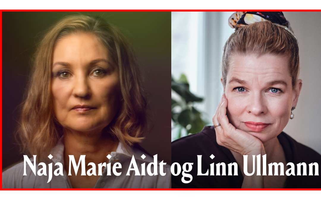 Naja Marie Aidt og Linn Ullmann strømmes direkte fra Litteraturhuset